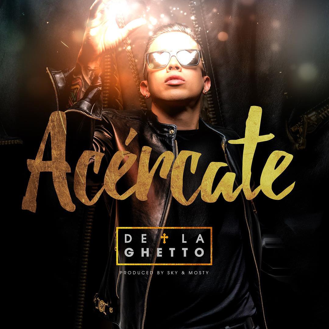 Acercate - De la Ghetto