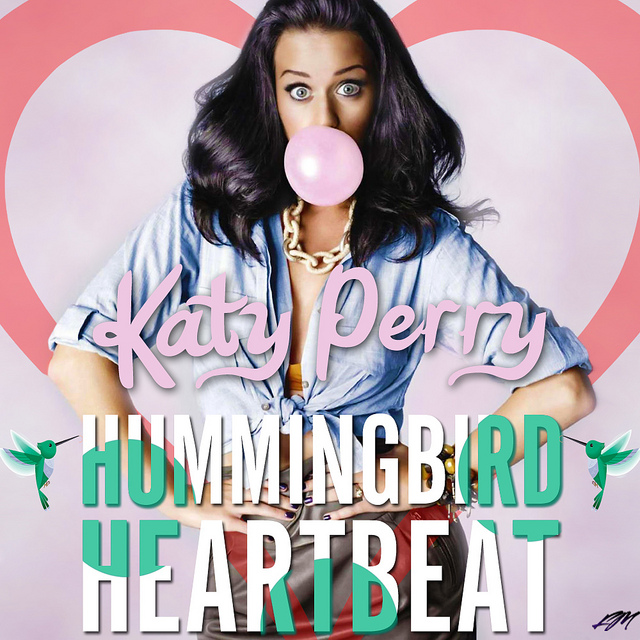 Hummingbird Heartbeat - Katy Perry