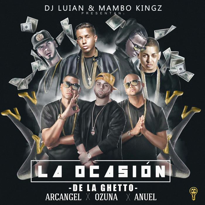 La Ocasión - De la Ghetto Ft. Arcangel, Ozuna Y Anuel AA