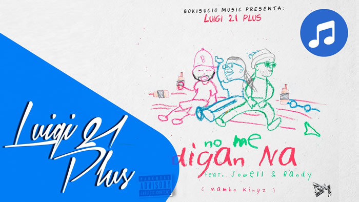 No Me Digan Na - Lui-G 21 Plus ft. Jowell & Randy