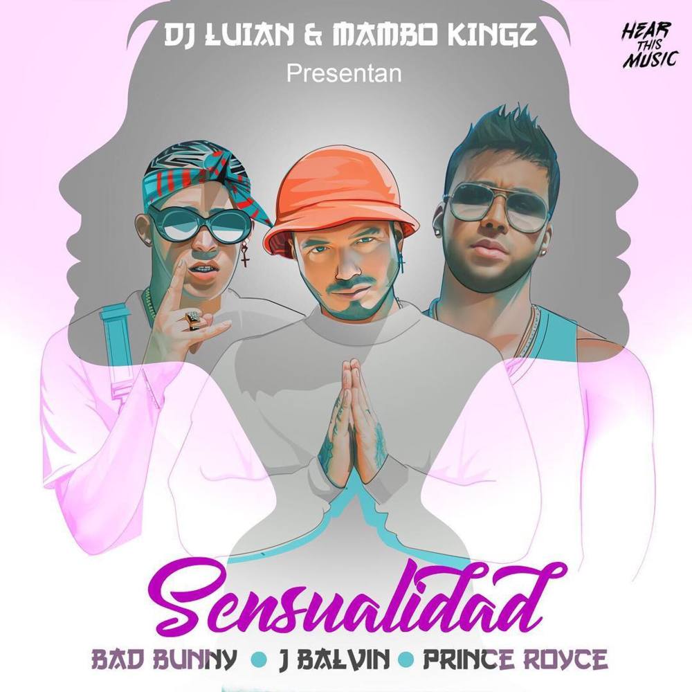 Sensualidad - Bad Bunny ft J Balvin, Prince Royce